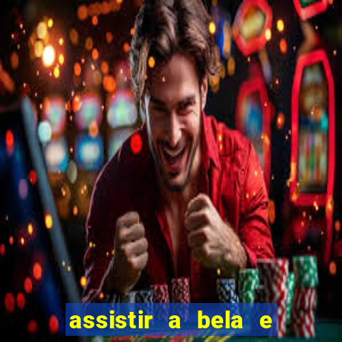 assistir a bela e a fera 1991 online dublado